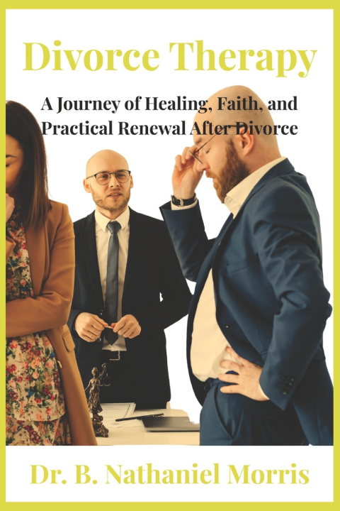 Kniha Divorce Therapy B. Nathaniel Morris
