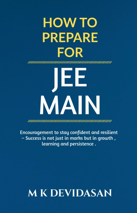 Kniha How to Prepare for JEE Main M K Devidasan
