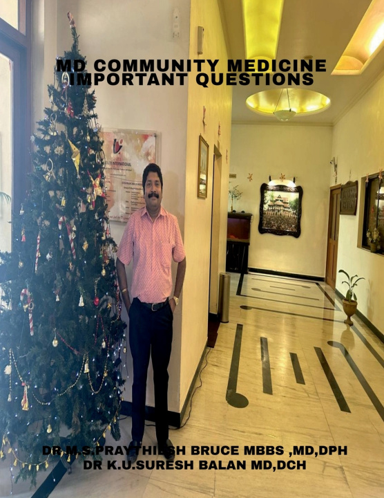 Kniha MD COMMUNITY MEDICINE IMPORTANT QUESTIONS DR M S PRAYTHIESH BRUCE MBBS MD DPH