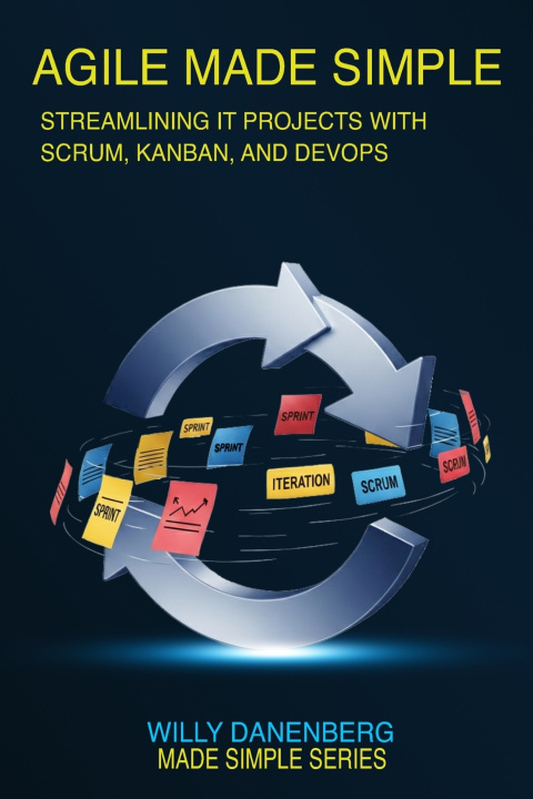 Kniha Agile Made Simple Willy Danenberg