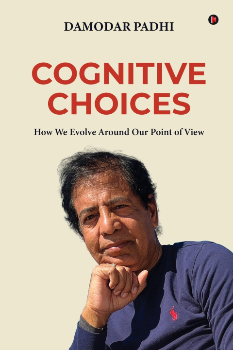 Knjiga Cognitive Choices Damodar Padhi