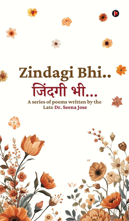 Knjiga Zindagi Bhi Late Dr. Seena Jose