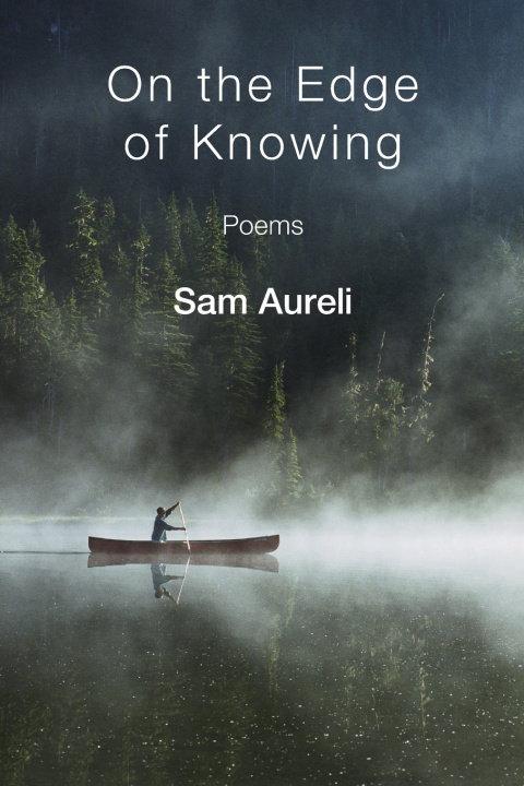 Knjiga On the Edge of Knowing Sam Aureli