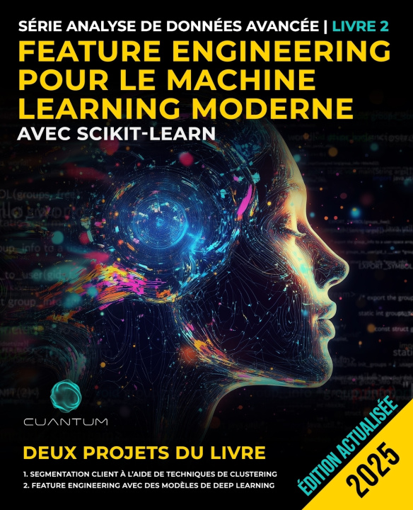 Kniha Feature Engineering pour le Machine Learning moderne avec Scikit-Learn Cuantum Technologies