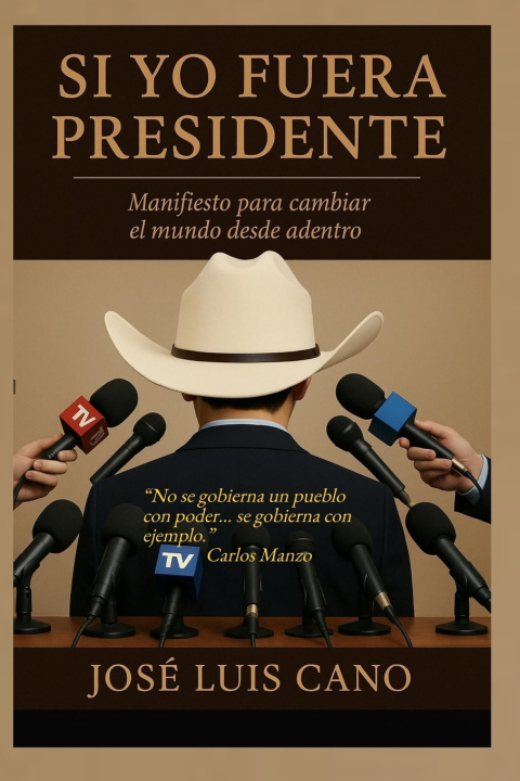 Knjiga Si yo fuera Presidente Editorial Mundo Latino