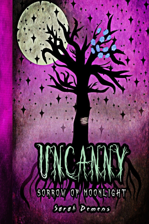 Kniha Uncanny Sarah Demens