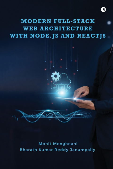 Kniha Modern Full-Stack Web Architecture with Node.js and ReactJS Mohit Menghnani