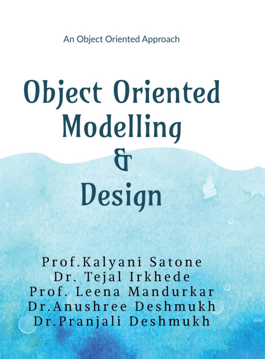 Kniha Object Oriented Modelling and Design Prof. Kalyani Satone