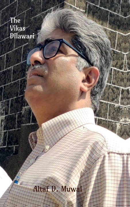 Kniha The Vikas Dilawari Altaf D. Muwal
