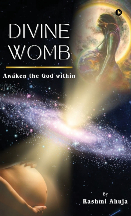 Kniha Divine Womb Rashmi Ahuja