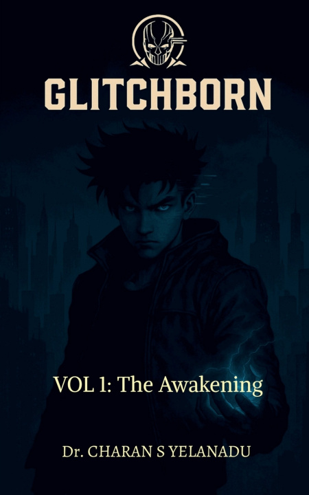 Kniha GLITCHBORN Dr. Charan S Yelanadu