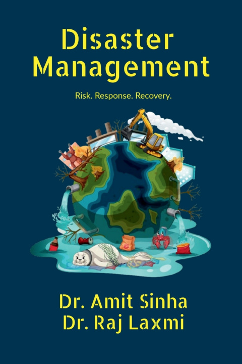 Kniha Disaster Management Dr. Amit Sinha