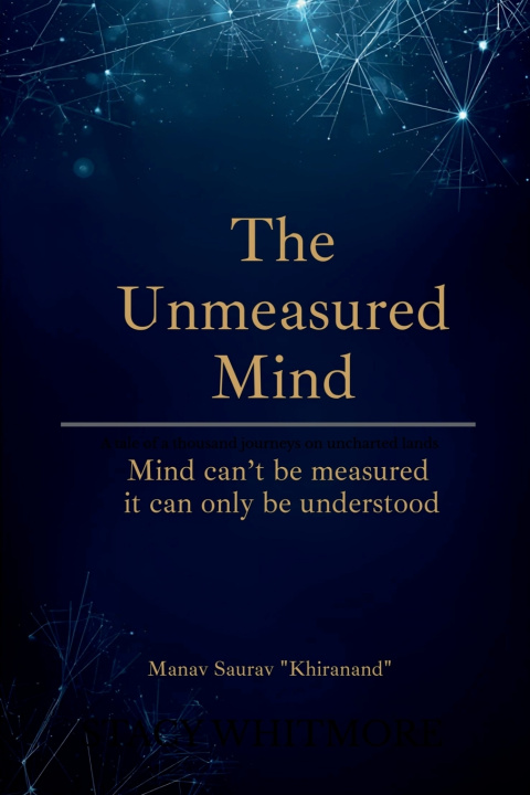 Kniha The Unmeasured Mind Manav Saurav