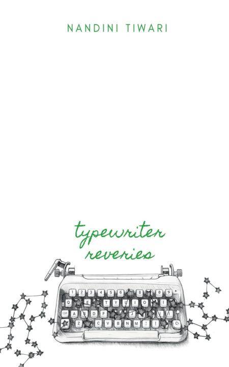 Kniha Typewriter Reveries Nandini Tiwari