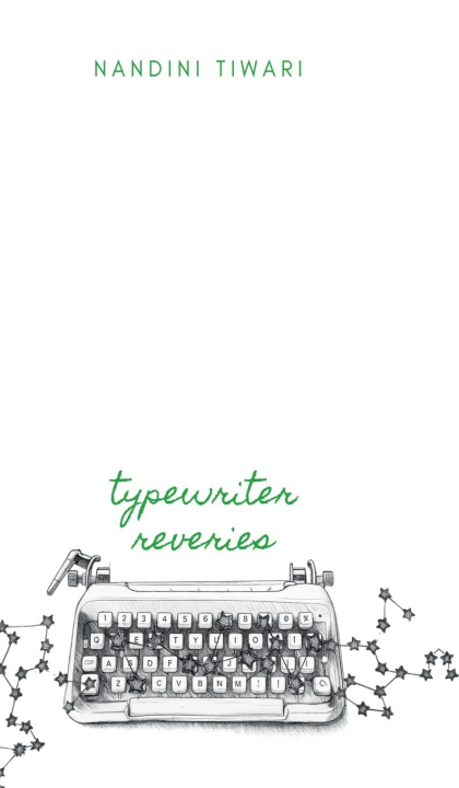 Knjiga Typewriter Reveries Nandini Tiwari