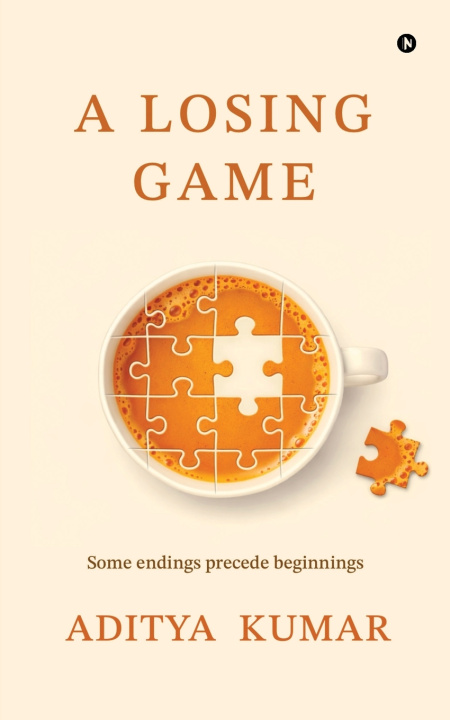 Kniha A Losing Game Aditya Kumar