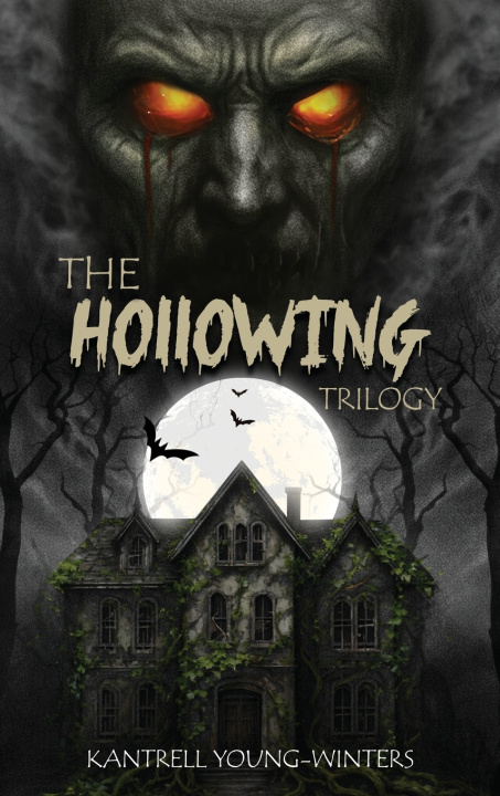 Kniha The Hollowing Trilogy Kantrell Young-Winters
