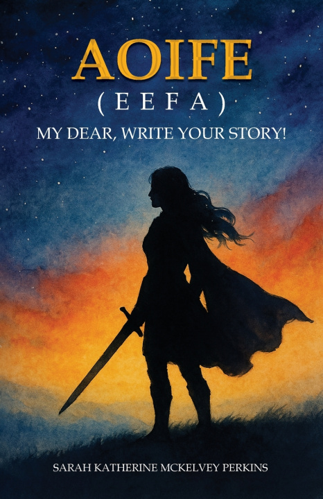 Kniha AOIFE (EEFA) Sarah Katherine McKelvey Perkins