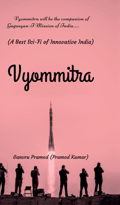 Knjiga Vyommitra Ganvru Pramod (Pramod Kumar)