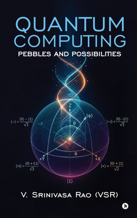 Kniha Quantum Computing V. Srinivasa Rao (VSR)