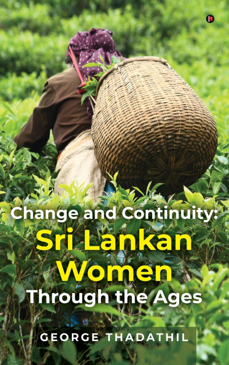 Knjiga Change and Continuity George Thadathil
