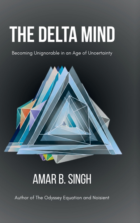 Kniha The Delta Mind Amar B. Singh