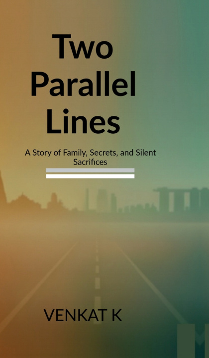 Knjiga Two parallel lines VENKAT K
