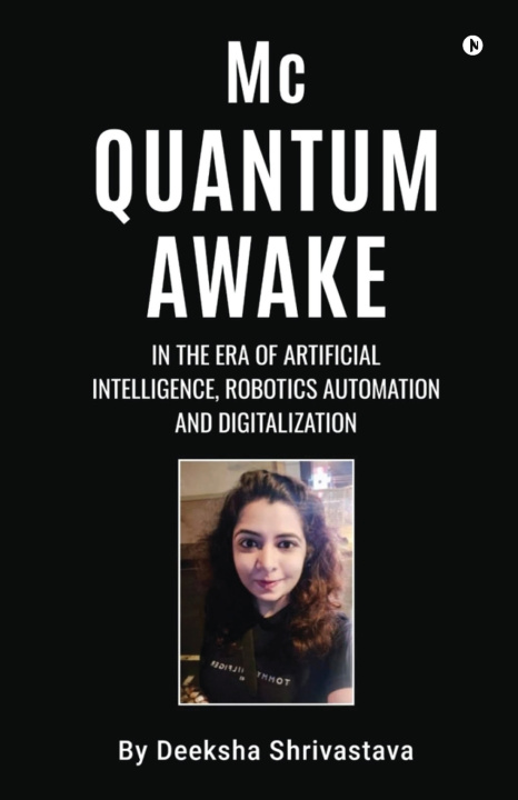 Kniha Mc Quantum Awake Deeksha Shrivastava