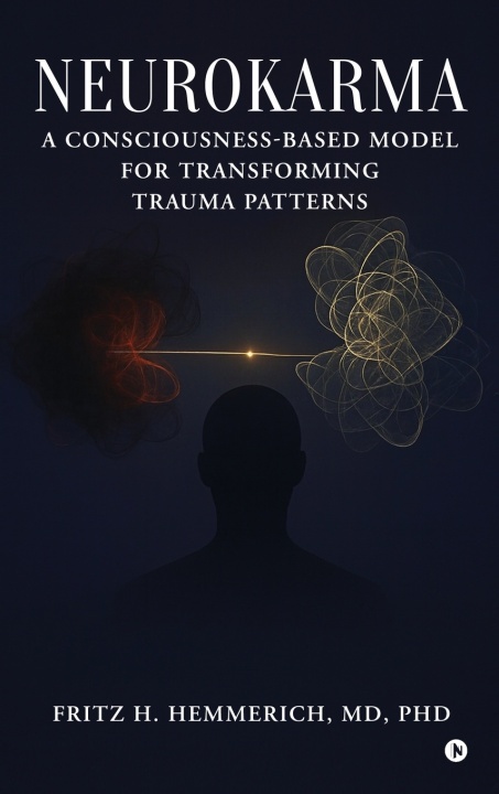 Kniha NEUROKARMA MD PhD FRITZ H. HEMMERICH