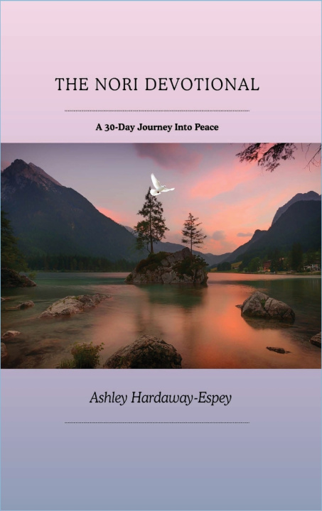 Kniha THE NORI DEVOTIONAL Ashley Hardaway-Espey
