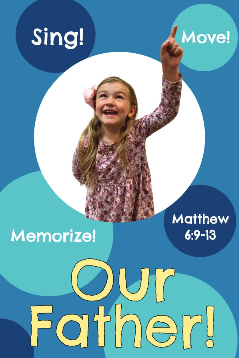 Kniha Our Father! Amie K. Winningham