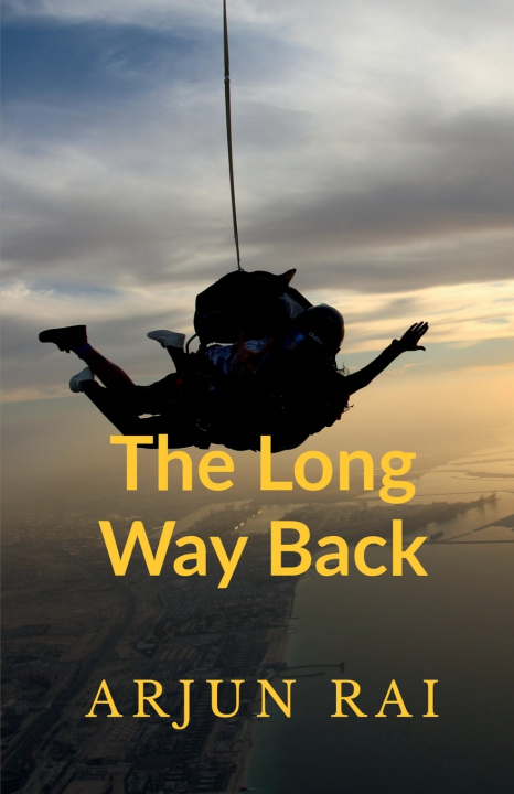 Kniha The Long Way Back ARJUN RAI