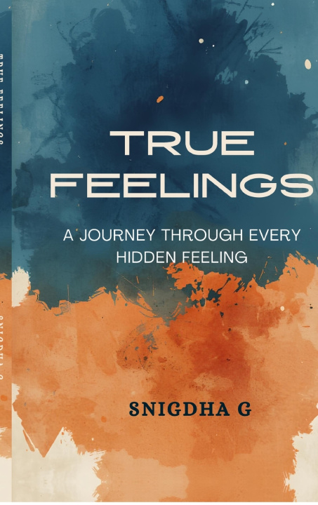 Kniha TRUE FEELINGS SNIGDHA G