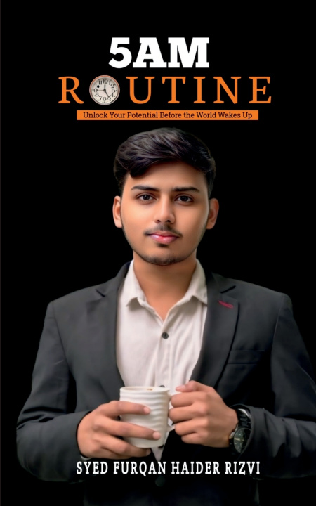 Kniha 5 AM Routine Syed Furqan Haider Rizvi