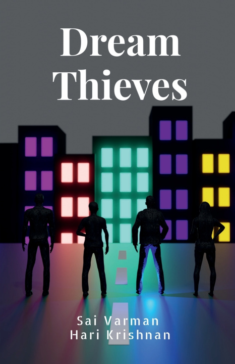 Kniha Dream Thieves Sai Varman Hari Krishnan