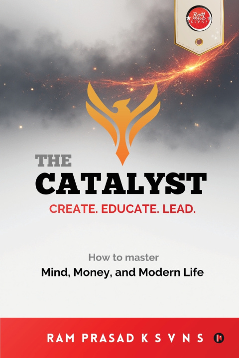 Kniha The Catalyst Ram Prasad K S V N S