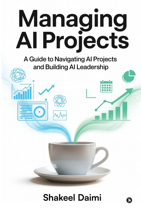 Kniha Managing AI Projects Shakeel Daimi