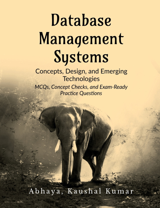 Kniha Database Management Systems Dr. Abhaya