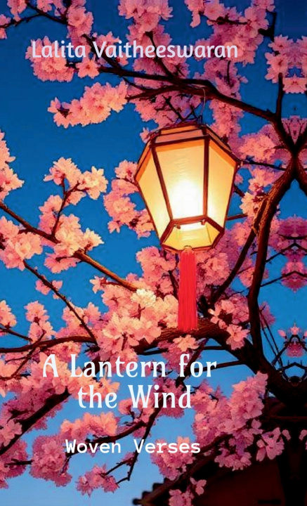 Kniha A Lantern for the Wind Lalita Vaitheeswaran