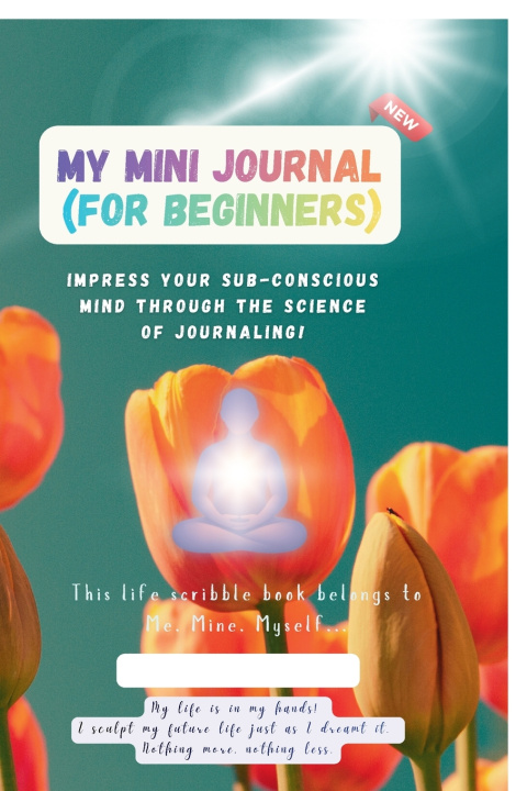 Kniha My Mini Journal (For Beginners) Aditya Sriram Mattaparthi