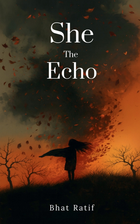 Kniha She The Echo Bhat Ratif