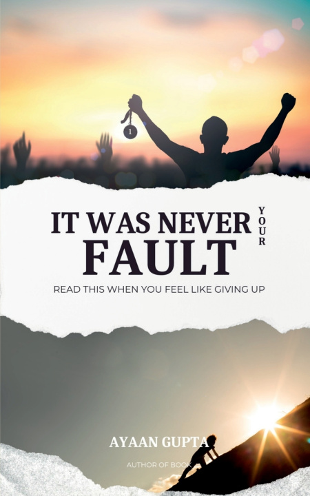 Kniha It Was Never Your Fault Ayaan Gupta