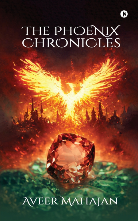 Kniha The Phoenix Chronicles Aveer Mahajan