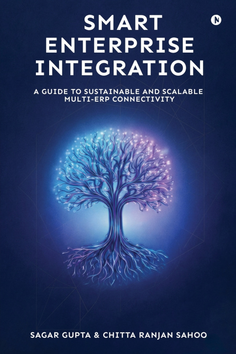 Kniha Smart Enterprise Integration Sagar Gupta
