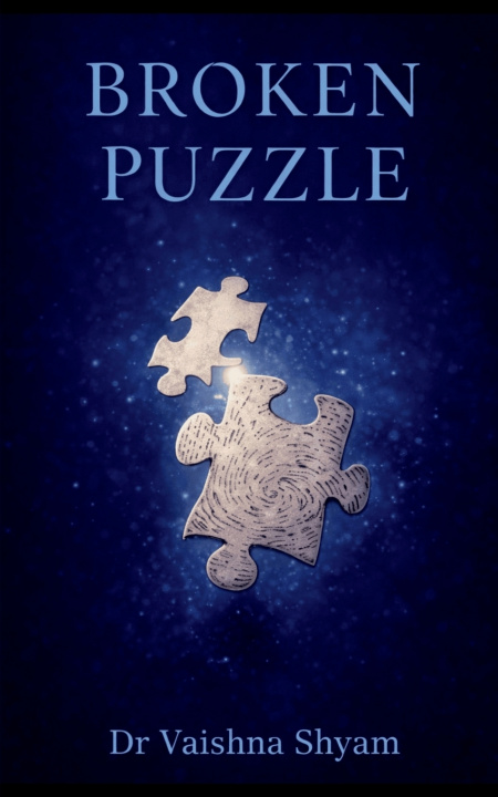 Kniha Broken puzzle Dr Vaishna Shyam