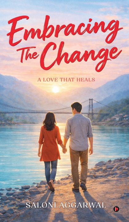 Kniha Embracing The Change Saloni Aggarwal