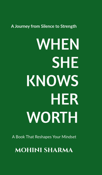 Kniha When She Knows Her Worth Mohini Sharma
