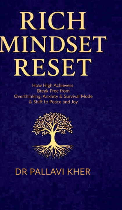 Kniha Rich Mindset Reset Dr Pallavi Kher