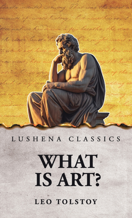Kniha What Is Art? Leo Tolstoy