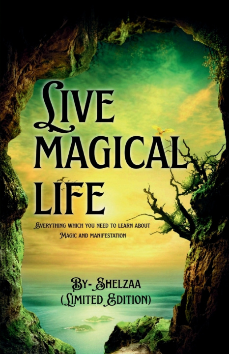 Kniha Live Magical Life Shelzaa